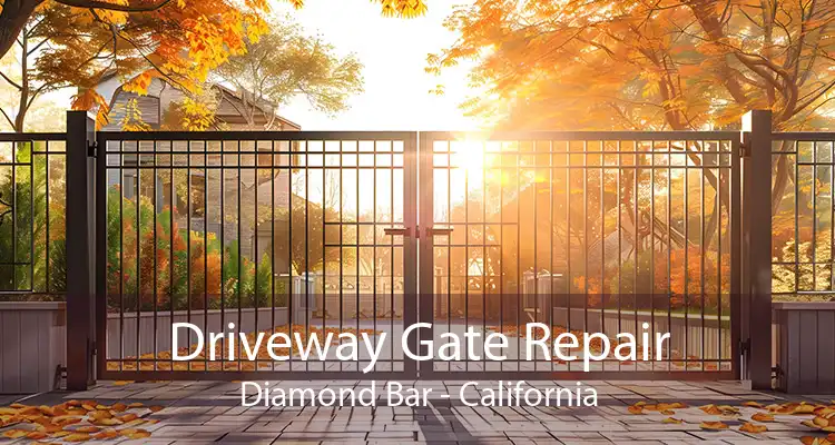 Driveway Gate Repair Diamond Bar - California